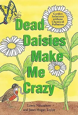 E-Book (epub) Dead Daisies Make Me Crazy von Loren Nancarrow, Janet Hogan Taylor