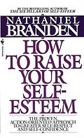 E-Book (epub) How to Raise Your Self-Esteem von Nathaniel Branden