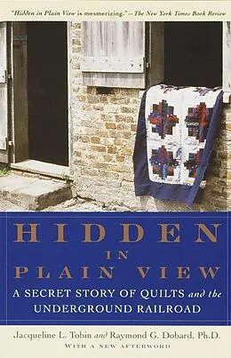 E-Book (epub) Hidden in Plain View von Jacqueline L. Tobin, Raymond G. Dobard