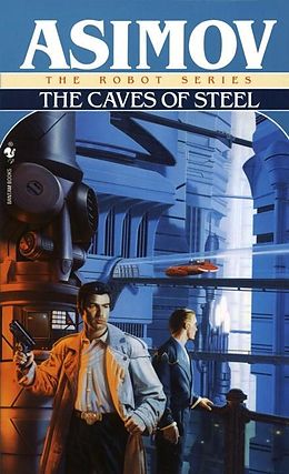 E-Book (epub) The Caves of Steel von Isaac Asimov