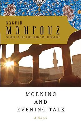 E-Book (epub) Morning and Evening Talk von Naguib Mahfouz