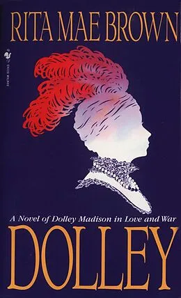 E-Book (epub) Dolley von Rita Mae Brown