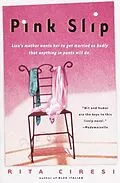 E-Book (epub) Pink Slip von Rita Ciresi