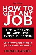 E-Book (epub) How to Get Any Job, Second Edition von Donald Asher