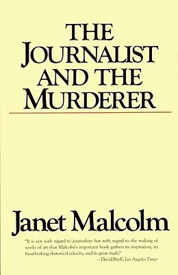 E-Book (epub) The Journalist and the Murderer von Janet Malcolm