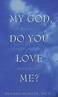 E-Book (epub) My God, Do You Love Me? von Brenda Hunter