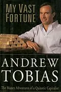 E-Book (epub) My Vast Fortune von Andrew Tobias