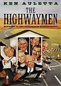 E-Book (epub) The Highwaymen von Ken Auletta