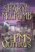 E-Book (epub) The PMS Outlaws von Sharyn Mccrumb
