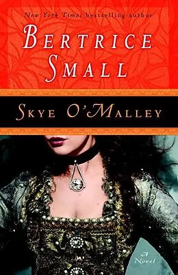 E-Book (epub) Skye O'Malley von Bertrice Small