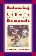 E-Book (epub) Balancing Life's Demands von J. Grant Howard