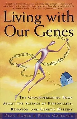 E-Book (epub) Living with Our Genes von Dean H. Hamer, Peter Copeland