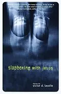 E-Book (epub) Slapboxing with Jesus von Victor Lavalle