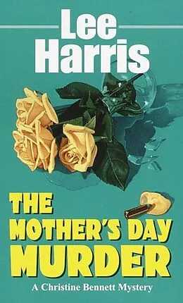 E-Book (epub) The Mother's Day Murder von Lee Harris