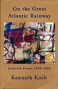 E-Book (epub) On the Great Atlantic Rainway von Kenneth Koch