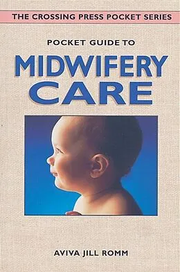 E-Book (epub) Pocket Guide to Midwifery Care von Aviva Jill Romm
