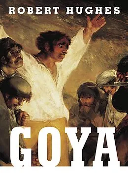 E-Book (epub) Goya von Robert Hughes