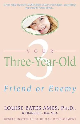 E-Book (epub) Your Three-Year-Old von Louise Bates Ames, Frances L. Ilg