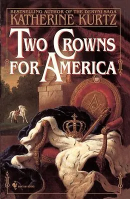 E-Book (epub) Two Crowns for America von Katherine Kurtz