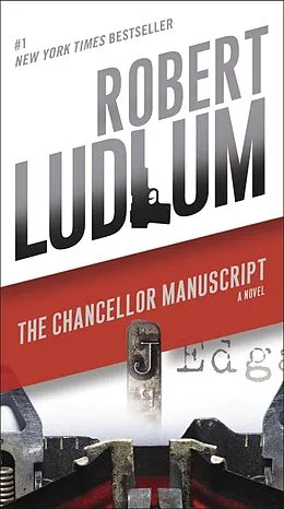 E-Book (epub) The Chancellor Manuscript von Robert Ludlum