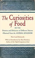 E-Book (epub) The Curiosities of Food von Peter Lund Simmonds, P. L. Simmonds
