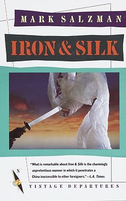 E-Book (epub) Iron and Silk von Mark Salzman