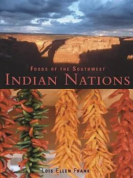 E-Book (epub) Foods of the Southwest Indian Nations von Lois Ellen Frank