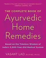 eBook (epub) The Complete Book of Ayurvedic Home Remedies de Vasant Lad