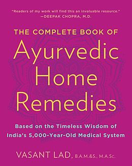eBook (epub) The Complete Book of Ayurvedic Home Remedies de Vasant Lad