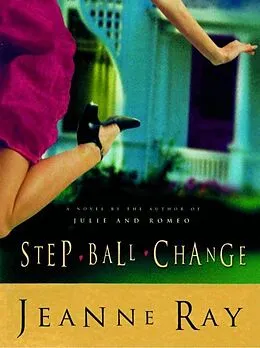 E-Book (epub) Step-Ball-Change von Jeanne Ray
