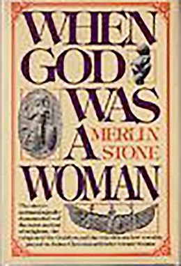 eBook (epub) When God Was A Woman de Merlin Stone
