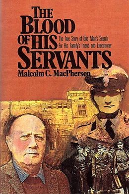 eBook (epub) The Blood of His Servants de Malcolm Macpherson