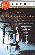 E-Book (epub) My Cousin, My Gastroenterologist von Mark Leyner