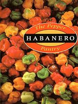 eBook (epub) The Pepper Pantry: Habanero de Dave Dewitt, Nancy Gerlach
