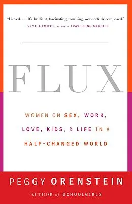 E-Book (epub) Flux von Peggy Orenstein