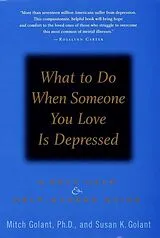 E-Book (epub) What to Do When Someone You Love Is Depressed von Mitch Golant, Susan K. Golant