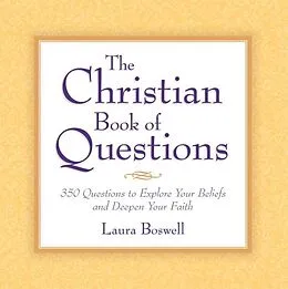 E-Book (epub) The Christian Book of Questions von Laura E. Boswell