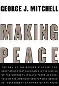 E-Book (epub) Making Peace von George J. Mitchell