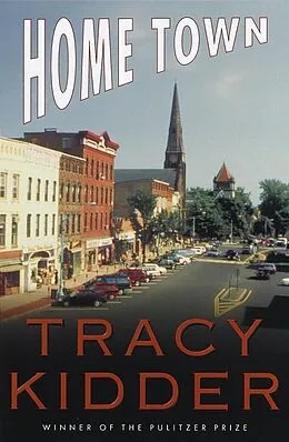 E-Book (epub) Home Town von Tracy Kidder
