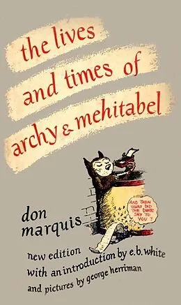 E-Book (epub) The Lives and Times of Archy and Mehitabel von Don Marquis