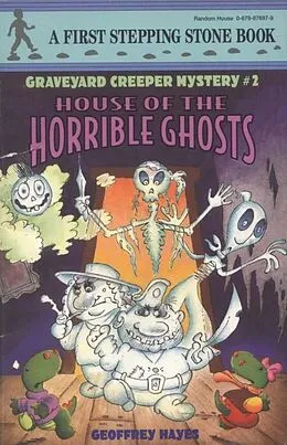 E-Book (epub) House of the Horrible Ghosts von Geoffrey Hayes