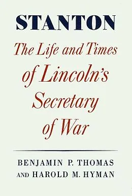 E-Book (epub) Stanton von Benjamin P. Thomas, Harold M. Hyman