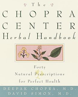 eBook (epub) The Chopra Center Herbal Handbook de David Simon, Deepak Chopra