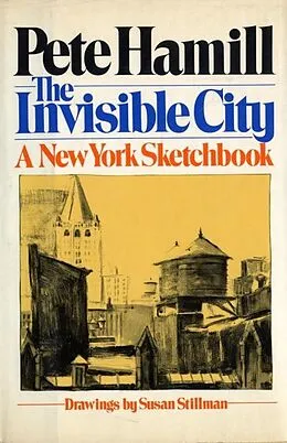 E-Book (epub) The Invisible City von Pete Hamill
