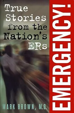 E-Book (epub) Emergency!: von Mark Brown