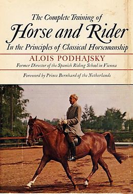 eBook (epub) The Complete Training of Horse and Rider de Alois Podhajsky