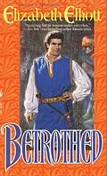 E-Book (epub) Betrothed von Elizabeth Elliott