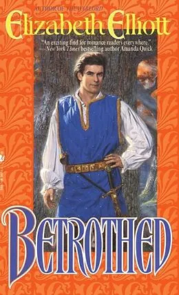 E-Book (epub) Betrothed von Elizabeth Elliott