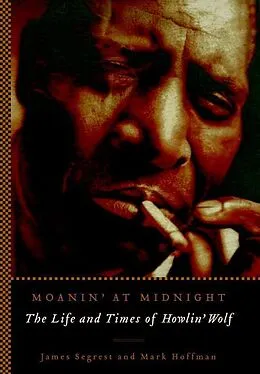 E-Book (epub) Moanin' at Midnight von James Segrest, Mark Hoffman
