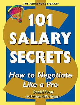 E-Book (epub) 101 Salary Secrets von Daniel Porot, Frances Bolles Haynes